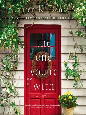 cover image of The One You're With